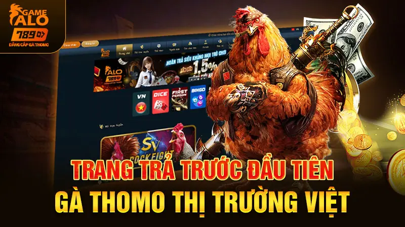 trang trả trước đầu tiên gà thomo thị trường việt